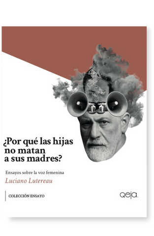 ¿Por qué las hijas no matan a las madres?