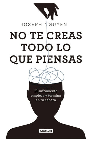 No te creas todo lo que piensas