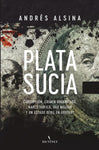 Plata sucia
