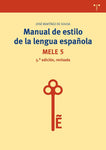 Manual de estilo de la lengua española (5ª edición, revisada)