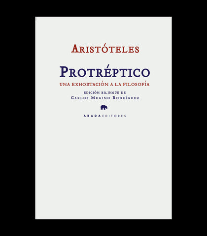 Protréptico - Una exhortación a la filosofía