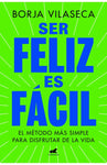 Ser feliz es fácil