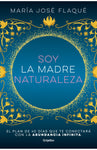 Soy la madre naturaleza