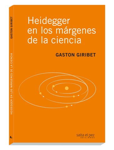 Heidegger en los márgenes de la ciencia