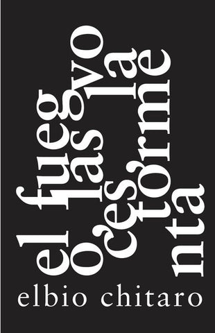 El fuego, las voces, la tormenta