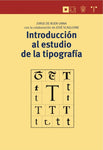 Introducción al estudio de la tipografía