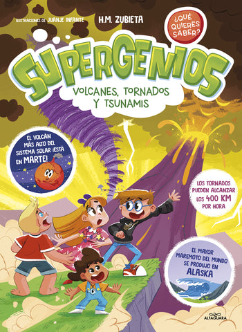 Supergenios, volcanes, tornados y tsunamis