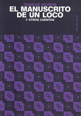 El manuscrito de un loco y otros cuentos