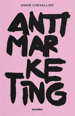 Anti-marketing