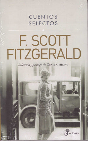 Scott Fitzgerald - Cuentos selectos