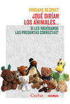 ¿QUÉ DIRÍAN LOS ANIMALES...?