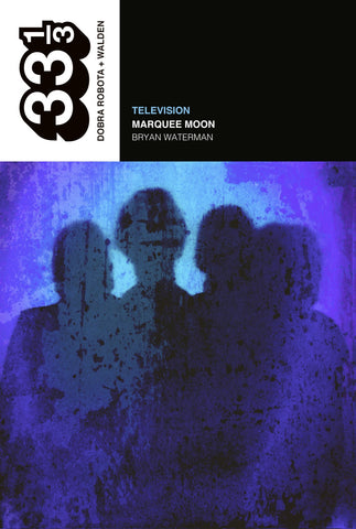 Television. Marquee Moon