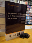 LA PANDEMIA DEL CORONAVIRUS Y LA RESPONSABILIDAD CIVIL EN URUGUAY