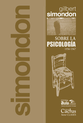 SOBRE LA PSICOLOGÍA 1956-1967