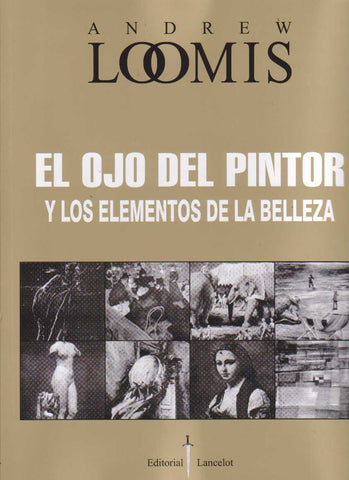 El ojo del pintor y los elementos de la belleza