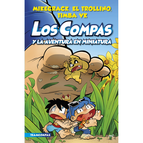 Los Compas 8 - Y la aventura en miniatura