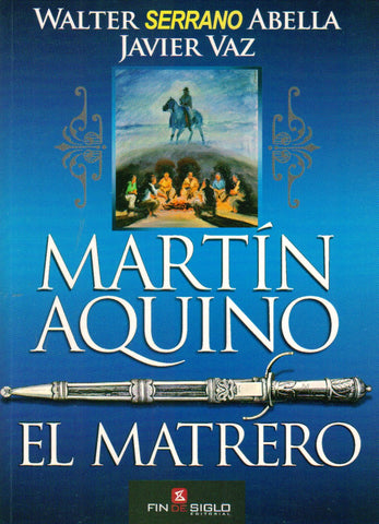 MARTÍN AQUINO - EL MATRERO