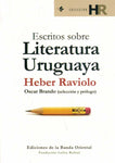 ESCRITOS SOBRE LITERATURA URUGUAYA