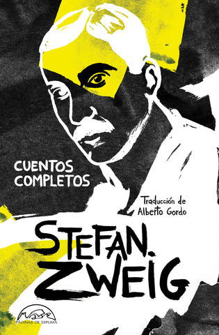 Stefan Zweig - Cuentos completos