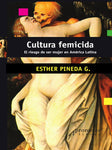 CULTURA FEMICIDA