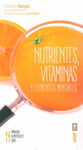 NUTRIENTES VITAMINAS Y ELEMENTOS MINERALES