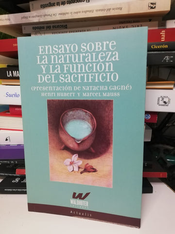 Ensayo sobre la naturaleza y la función del sacrificio