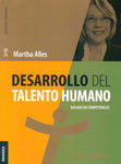 DESARROLLO DEL TALENTO HUMANO. BASADO EN COMPETENCIAS