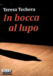 IN BOCCA AL LUPO