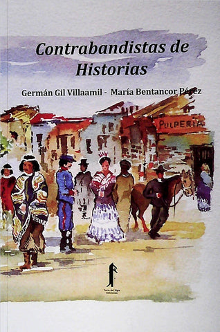 CONTRABANDISTAS DE HISTORIAS