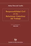 Responsabilidad civil en las relaciones colectivas de trabajo