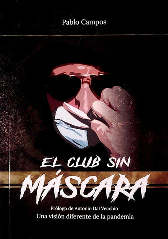 EL CLUB SIN MÁSCARA