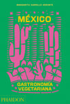 México - Gastronomía vegetariana