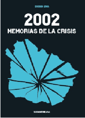 2002 Memorias de la crisis