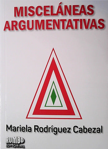 MISCELÁNEAS ARGUMENTATIVAS