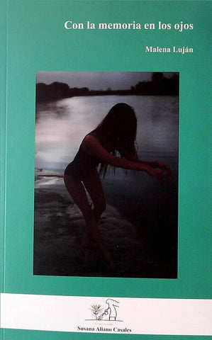 CON LA MEMORIA EN LOS OJOS