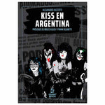 Kiss en Argentina