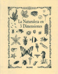 LA NATURALEZA EN 3 DIMENSIONES