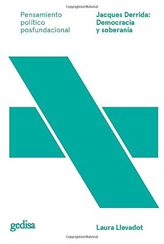 JACQUES DERRIDA: DEMOCRACIA Y SOBERANÍA