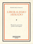 LIBERALISMO ARMADO