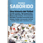 UNA HISTORIA DEL FÚTBOL