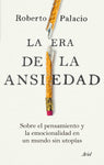 La era de la ansiedad