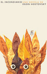 EL INCENDIARIO