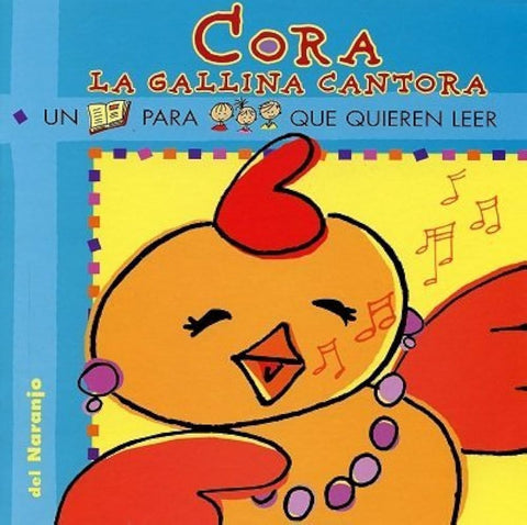 Cora, la gallina cantora