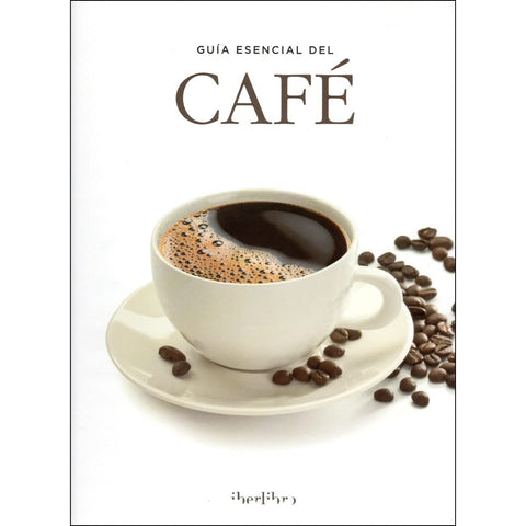 Guía esencial del café