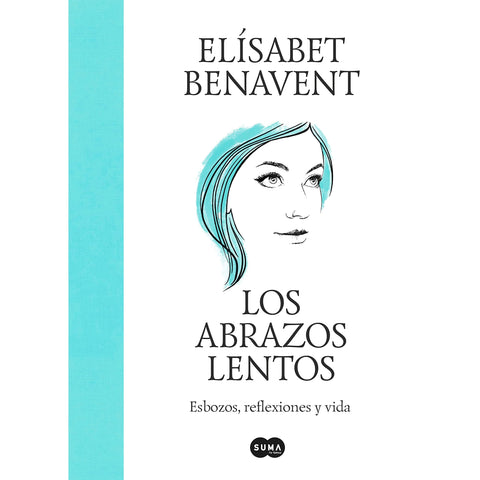 Los abrazos lentos