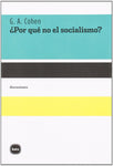 ¿Por qué no el socialismo?