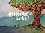 HISTORIA DE UN ÁRBOL