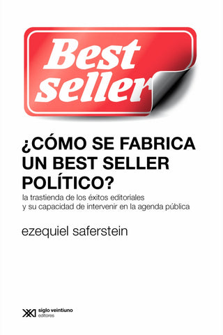 ¿CÓMO SE FABRICA UN BEST SELLER POLÍTICO?