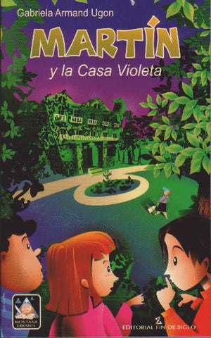 Martín y la casa violeta