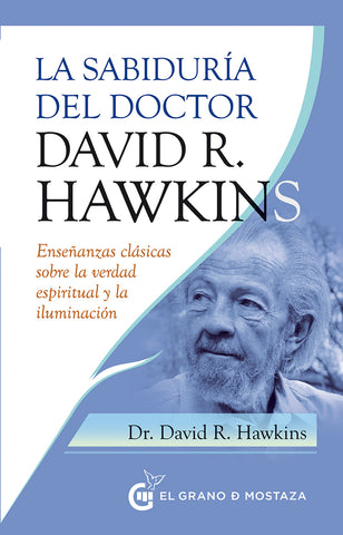 Sabiduría del doctor David R. Hawkins